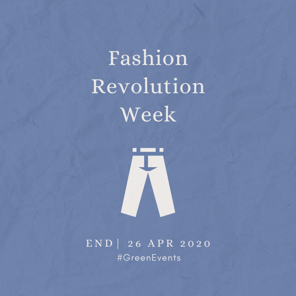 2020 [04] Fashion Revolution Week End