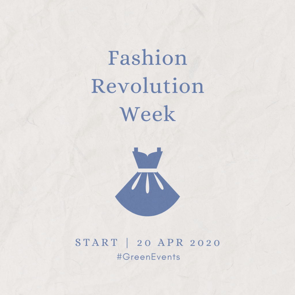 2020 [04] Fashion Revolution Week Start