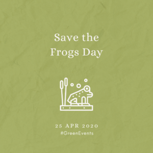 2020 [04] Save the Frogs Day